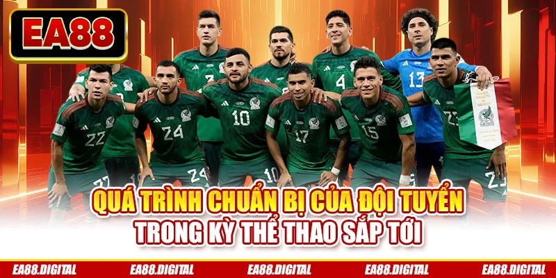 Quá trình chuẩn bị của đội tuyển trong kỳ thể thao sắp tới